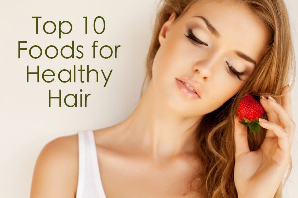 top-10-foods-for-healthy-hair